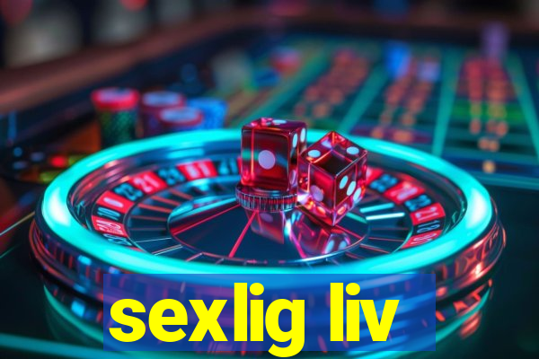 sexlig liv